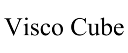 VISCO CUBE trademark