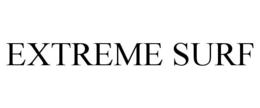 EXTREME SURF trademark