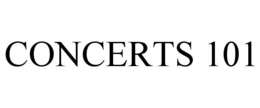 CONCERTS 101 trademark