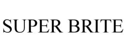 SUPER BRITE trademark