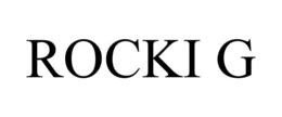 ROCKI G trademark