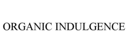ORGANIC INDULGENCE trademark