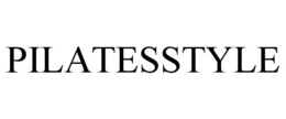 PILATESSTYLE trademark
