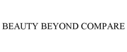 BEAUTY BEYOND COMPARE trademark