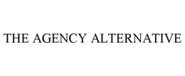 THE AGENCY ALTERNATIVE trademark