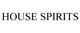HOUSE SPIRITS trademark