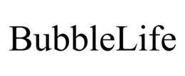 BUBBLELIFE trademark