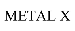 METAL X trademark