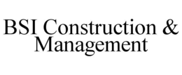 BSI CONSTRUCTION & MANAGEMENT trademark