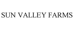 SUN VALLEY FARMS trademark