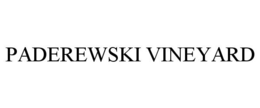 PADEREWSKI VINEYARD trademark