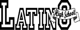LATINO HIGH SCHOOL trademark
