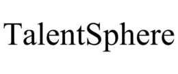 TALENTSPHERE trademark
