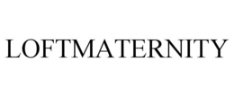 LOFTMATERNITY trademark