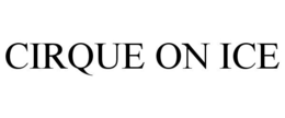 CIRQUE ON ICE trademark