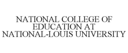 NATIONAL COLLEGE OF EDUCATION AT NATIONAL-LOUIS UNIVERSITY trademark