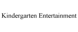 KINDERGARTEN ENTERTAINMENT trademark