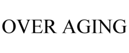 OVER AGING trademark