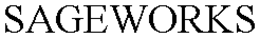 SAGEWORKS trademark