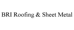 BRI ROOFING & SHEET METAL trademark