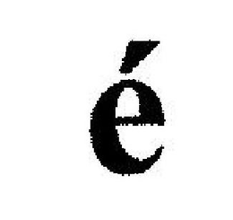 É trademark