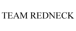 TEAM REDNECK trademark