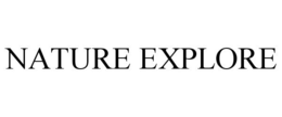 NATURE EXPLORE trademark