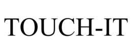 TOUCH-IT trademark