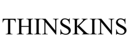 THINSKINS trademark