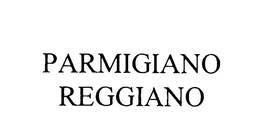 PARMIGIANO REGGIANO trademark