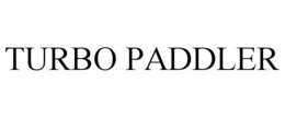 TURBO PADDLER trademark