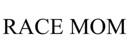 RACE MOM trademark