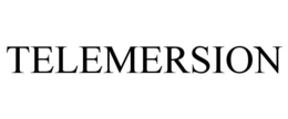 TELEMERSION trademark