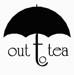 OUT TO TEA trademark