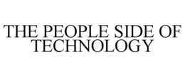 THE PEOPLE SIDE OF TECHNOLOGY trademark