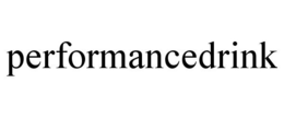 PERFORMANCEDRINK trademark