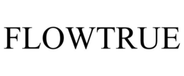 FLOWTRUE trademark