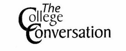 THE COLLEGE CONVERSATION trademark