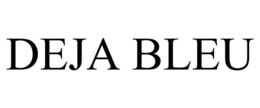DEJA BLEU trademark