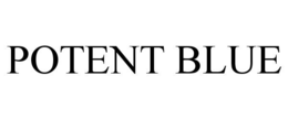 POTENT BLUE trademark