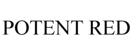 POTENT RED trademark