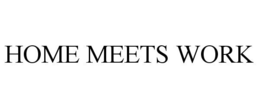 HOME MEETS WORK trademark