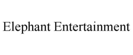 ELEPHANT ENTERTAINMENT trademark