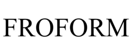 FROFORM trademark