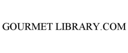 GOURMET LIBRARY.COM trademark