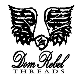 DOM REBEL THREADS trademark
