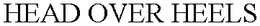 HEAD OVER HEELS trademark