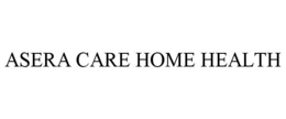 ASERA CARE HOME HEALTH trademark