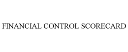 FINANCIAL CONTROL SCORECARD trademark