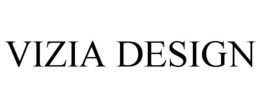 VIZIA DESIGN trademark
